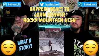 Rappers React To John Denver quotRocky Mountain Highquot [upl. by Aitenev910]