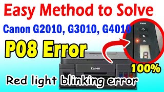 Canon P08 Error  Canon No Ink Error  Canon G2010  Canon G3010  Canon G4010  Reset Canon Printer [upl. by Barn]