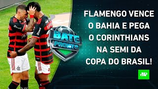 Vai ter Flamengo x Corinthians na Copa do Brasil São Paulo é ELIMINADO pelo Galo  BATEPRONTO [upl. by Reinald]