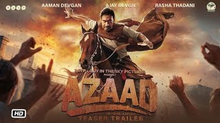 Aazad Official teaser  Ajay Devgan  Abhishek K  Aaman D  Rasha T  Roonis T [upl. by Airdnekal]