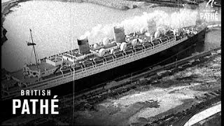 The Queen Mary amp Cuts 1936 [upl. by Idnis]