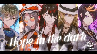 Luxiem  Hope in the dark Official Music Video  NIJISANJI EN [upl. by Eusadnilem396]