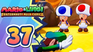 SCONFITTA  Mario amp Luigi Fraternauti alla Carica ITA  Parte 37 [upl. by Marks]