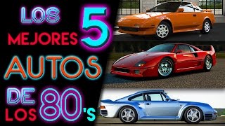 Los 5 MEJORES AUTOS CLÁSICOS de los 80s [upl. by Willette840]