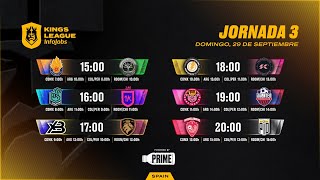 👑 Kings League InfoJobs  JORNADA 3 ⚽ KINGSLEAGUEJ3 [upl. by Asirap]