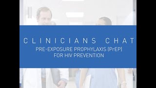 Clinicians Chat  PreExposure Prophylaxis PrEP for HIV Prevention [upl. by Anawd]