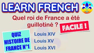 Quiz Histoire de France n°1 ⭐1010⭐️ [upl. by Tomlinson]