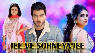 Jee Ve Sohneya Jee Upcoming Movie 2024 Simi Chahal Imran Abbas  Official Trailer Release Date [upl. by Asiak843]