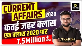 Complete Current Affairs 2020  Special Class  Yearly Edition  Kumar Gaurav Sir [upl. by Eiltan]