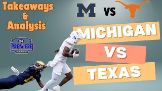 Michigan Football Takeaways amp Analysis Week 2 vs Texas Its Going To Be A Long Season [upl. by Briana]