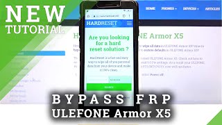 How to Skip FRP in ULEFONE Armor X5 – Bypass Google Verification [upl. by Wagstaff]