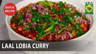 Laal Lobia Curry Recipe  Quick Recipe  Masala TV  Chef Abida Baloch [upl. by Siuqram915]