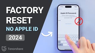 How to Factory Reset iPhone without Apple ID Password  2024 [upl. by Kcoj]