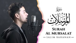 SALIM BAHANAN  SURAT AL MURSALAT [upl. by Nivram]