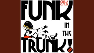 Funk In The Trunk [upl. by Canale]