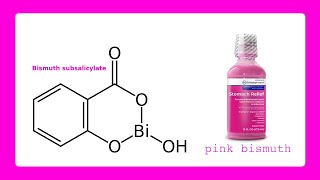 bismuth subsalicylate [upl. by Anerdna735]