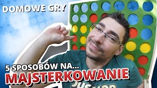 5 sposobów na MAJSTERKOWANIE 10  DOMOWE GRY [upl. by Florance576]