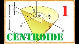 ESTATICA  centroide de un volumen  compuesto  ejercicio 5 97 PARTE 1 [upl. by Bel]