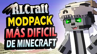 Así es el MOD MÁS DIFÍCIL de Minecraft RLCraft 2 [upl. by Estel465]