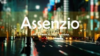 JAX amp Fedez  Assenzio LYRICS ft Stash Levante [upl. by Alhak]