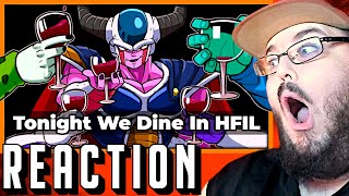 Tonight We Dine In HFIL  HFIL Episode 10 By TeamFourStar DragonBall REACTION [upl. by Kciderf]