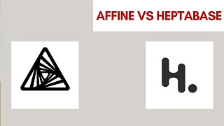 Affine vs heptabase a comparison [upl. by Noyahs]