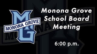 Monona Grove Special School Board Meeting  Thursday September 5 2024 [upl. by Adnaram]