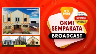 GKMI SEMPAKATA BROADCAST2 RAJARAJA 181316IBU ENCA PINDANA BARUSGEL1 [upl. by Esirahs]