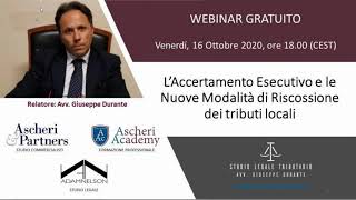 Webinar L Accertamento Esecutivo e le Nuove Modalità di Riscossione dei tributi locali [upl. by Htebasyle]