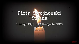 RIP Piotr quotStrunaquot Strojnowski † DAAB Strojnowy [upl. by Neerroc]