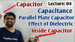 2ndPUC Physics  L04 Capacitance  Parallel plate Capacitor  Effect of Dielectric Constant [upl. by Hgielek]