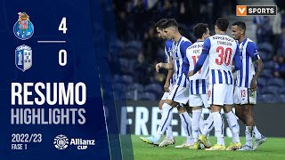 Highlights  Resumo FC Porto 40 FC Vizela Taça da Liga 2223  Fase 1  Jornada 3 [upl. by Cioffred]