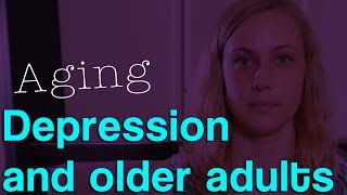 Aging amp Depression What should we know and look for  Kati Morton [upl. by Assenaj]