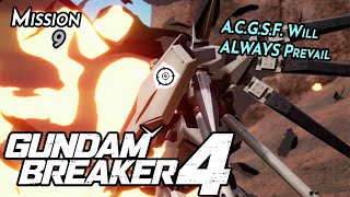 ACGSF Rising to the Top  GUNDAM BREAKER 4 Mission 9 [upl. by Juakn543]