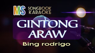 GINTONG ARAW BING RODRIGO KARAOKE [upl. by Jair]