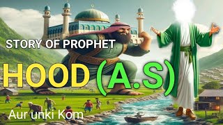 Hajrat Hood AS STORY OF PROPHET in Urdu Hindi islamic stories 0786 islamic [upl. by Shivers]