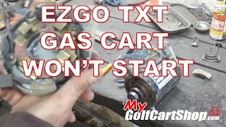 EZGO TXT Gas WONT Start [upl. by Itraa]