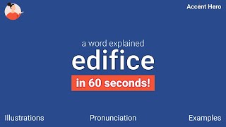 EDIFICE  Meaning and Pronunciation [upl. by Durrace374]