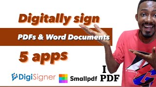 Digitally Sign PDFs and Word Documents in Under a Minute with These 5 Powerful Apps [upl. by Eahs]