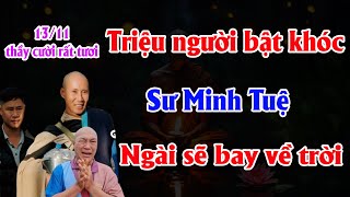 HÀNG ngàn người rơi nước mắt chứng kiến điều kỳ lạ tại nơi thầy minh tu tập  Trí Tuệ Nhân Sinh [upl. by Mariano896]