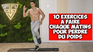 10 exercices à faire chaque matin pour perdre du poids [upl. by Anneh850]