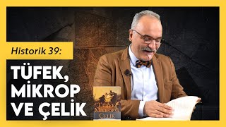 Coğrafya Kader Midir Tüfek Mikrop ve Çelik  Emrah Safa Gürkan  Historik 39 [upl. by Suckram829]