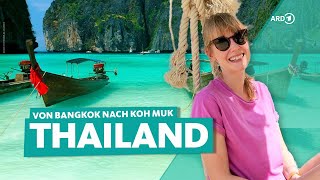 Thailand Bangkok Ayutthaya und Krabi im Süden  ARD Reisen [upl. by Elyag]