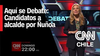 Aquí se Debate Candidatos a la alcaldía de Ñuñoa [upl. by Anitsyrhk]