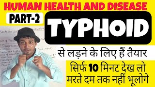 Human Health And Disease  Typhoid  Part 2  Biology [upl. by Ahsiat660]