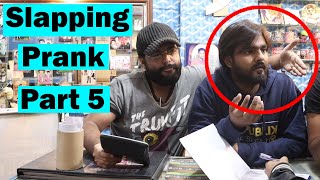 Slapping Prank Part 5  Pranks In Pakistan  Humanitarians [upl. by Nelon]