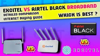 AIRTEL Black amp EXCITEL Broadband Best Comparison 2024⚡Internet Service Buying Guide⚡ [upl. by Suanne]