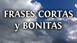 10 frases cortas y bonitas en menos de 140 caracteres [upl. by Godden]