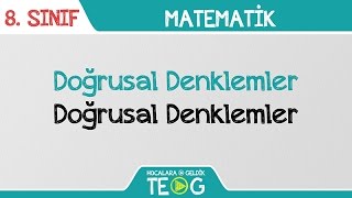 Doğrusal Denklemler  Doğrusal Denklemler [upl. by Suki800]