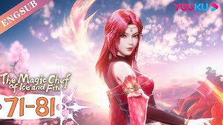 【The Magic Chef of Ice and Fire】EP7181 FULL  Chinese Fantasy Anime  YOUKU ANIMATION [upl. by Nosnej]